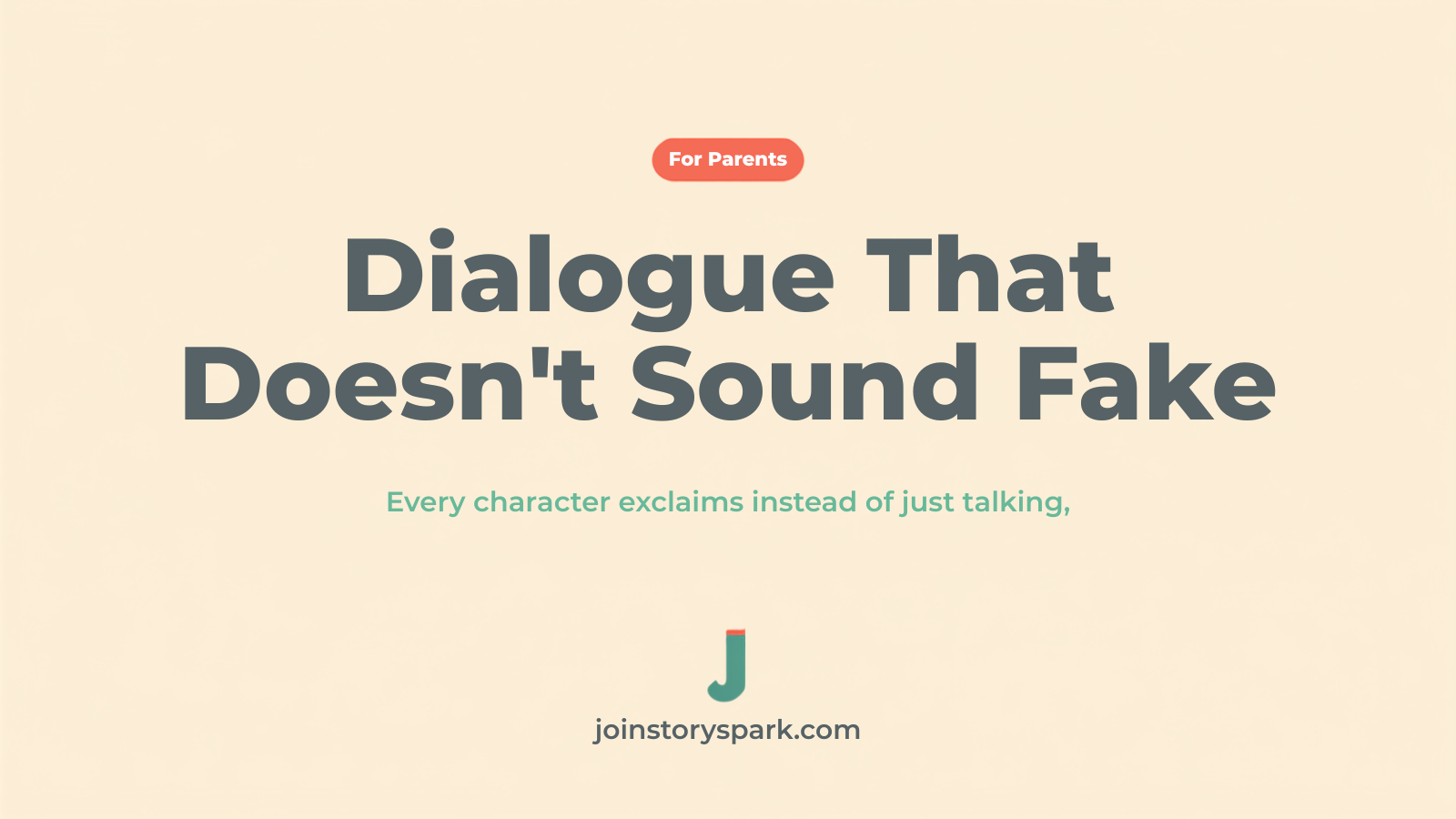 How to Teach Kids to Write Dialogue That Doesn't Sound Fake
