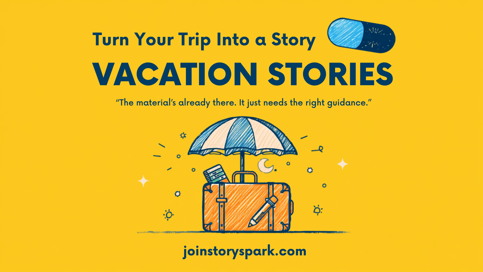 Turn Your Family Vacation Into Your Kid's Next Story