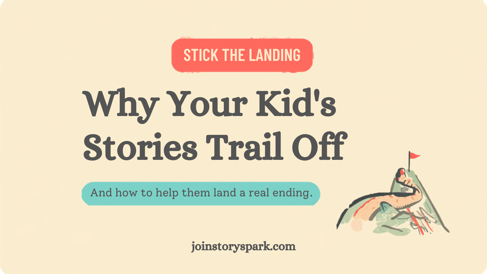 Why Your Kid's Stories Trail Off (And How to Help Them Land an Ending)