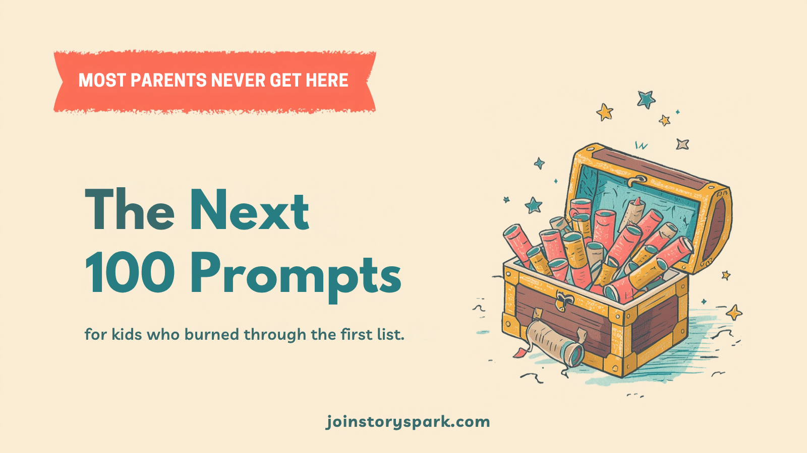 The Next 100 Writing Prompts for Kids (Most Parents Never Even Get Here)