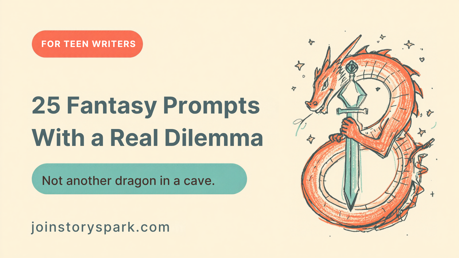 Why Teens Outgrow Fantasy Writing Prompts (and 25 That Actually Hold Their Interest)