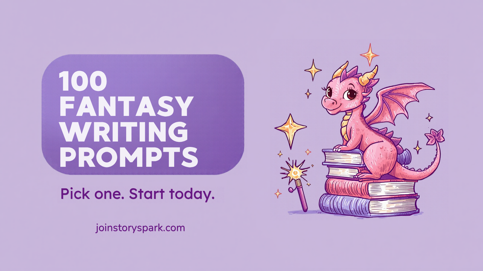 100 Fantasy Writing Prompts for Kids (and the Trick That Turns Them Into Real Stories)